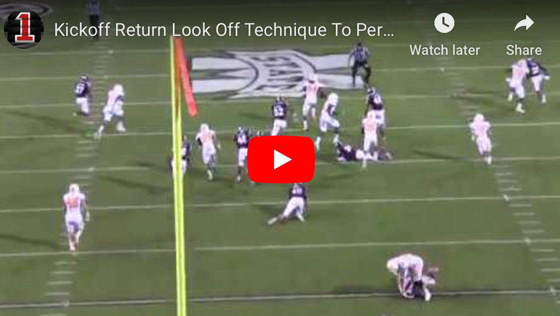 Kickoff Return “Look Off” Technique