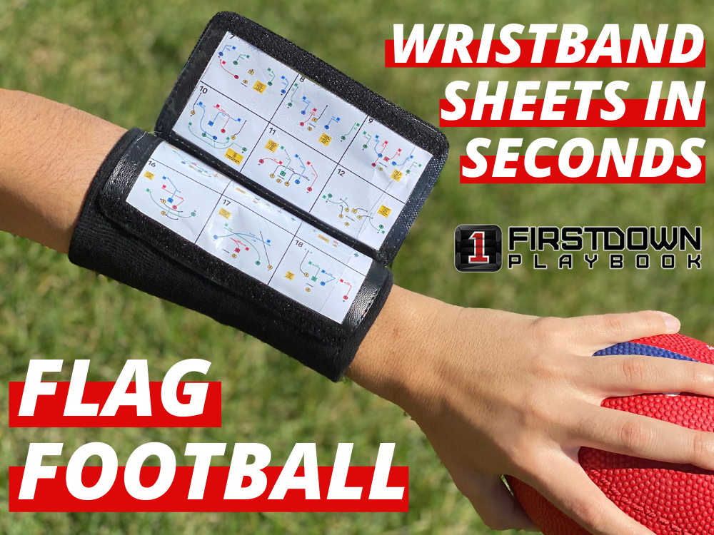 Bigger & Better Flag Football Wristband Sheets FirstDown PlayBook